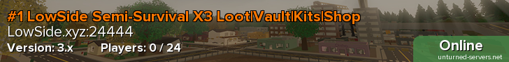 #1 LowSide Semi-Survival X3 Loot|Vault|Kits|Shop