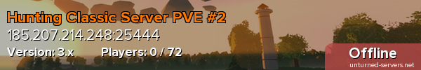 Hunting Classic Server PVE #2