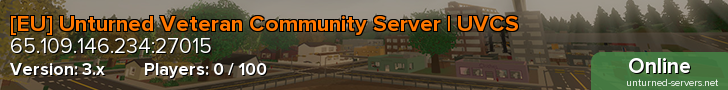 [EU] Unturned Veteran Community Server | UVCS