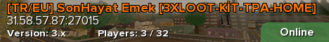 [TR/EU] SonHayat Emek [3XLOOT-KİT-TPA-HOME]