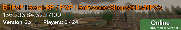 BitPvP | Semi-RP / PVP | Safezone/Shops/Kits/NPCs