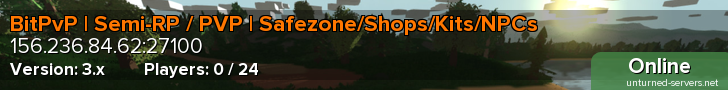BitPvP | Semi-RP / PVP | Safezone/Shops/Kits/NPCs
