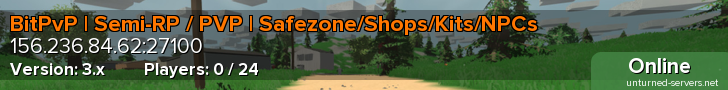 BitPvP | Semi-RP / PVP | Safezone/Shops/Kits/NPCs