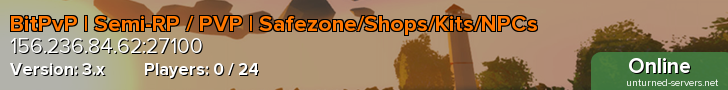 BitPvP | Semi-RP / PVP | Safezone/Shops/Kits/NPCs