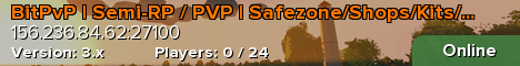 BitPvP | Semi-RP / PVP | Safezone/Shops/Kits/NPCs