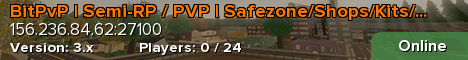 BitPvP | Semi-RP / PVP | Safezone/Shops/Kits/NPCs