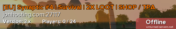 [EU] Synaptic #4 | Survival | 2X LOOT | SHOP / TPA