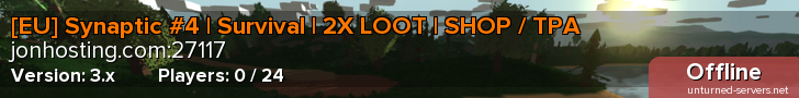[EU] Synaptic #4 | Survival | 2X LOOT | SHOP / TPA