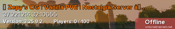✦ Zepy’s OG | Vanilla PVE | Nostalgia Server ✦