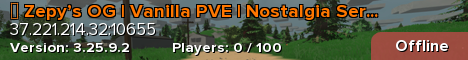 ✦ Zepy’s OG | Vanilla PVE | Nostalgia Server ✦