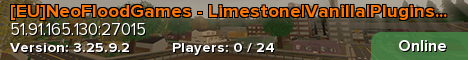 [EU]NeoFloodGames - Limestone|Vanilla|Plugins|More