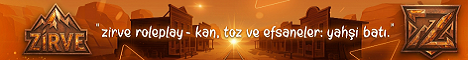[TR] Zirve Yahşi Batı RolePlay | #WANTED #ÖDÜL